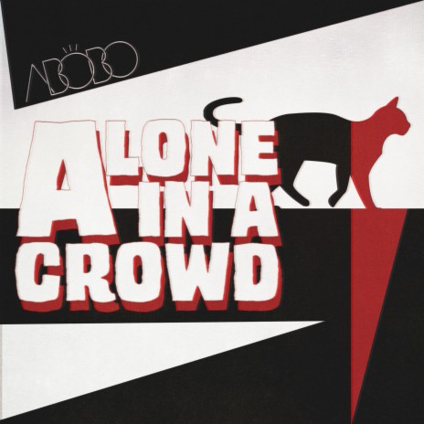 Alone In A Crowd | Boomplay Music