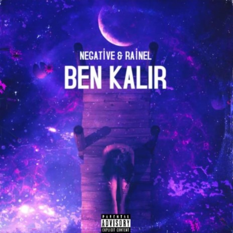 Ben Kalır (Feat Rainel) | Boomplay Music