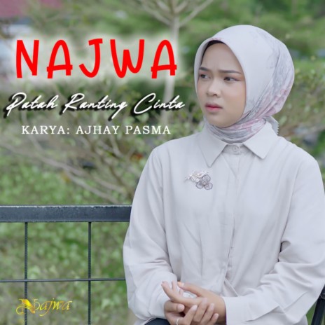 Patah Ranting Cinta | Boomplay Music