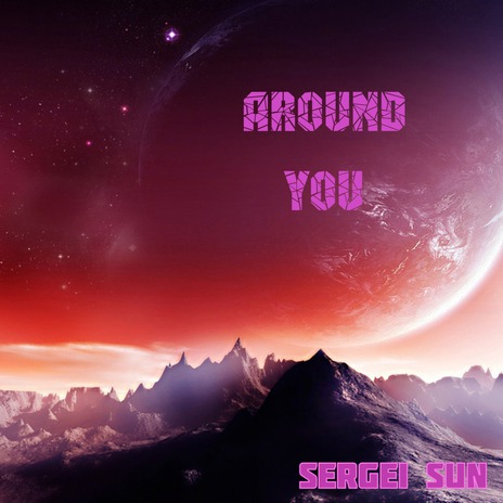 Around You | Boomplay Music