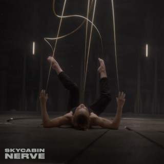 Nerve lyrics | Boomplay Music