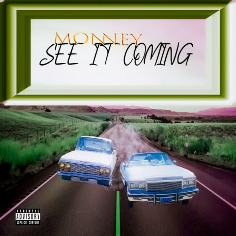 See It Coming | Boomplay Music