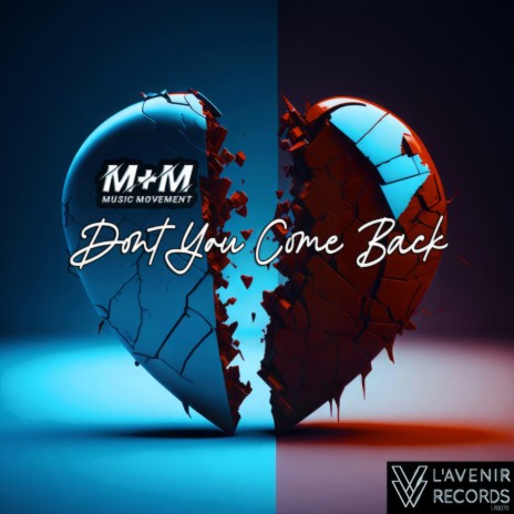 Don't You Come Back (Music Movement Remix) | Boomplay Music