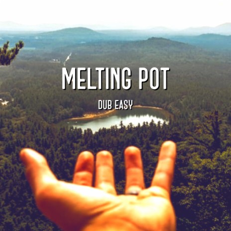 Melting Pot | Boomplay Music