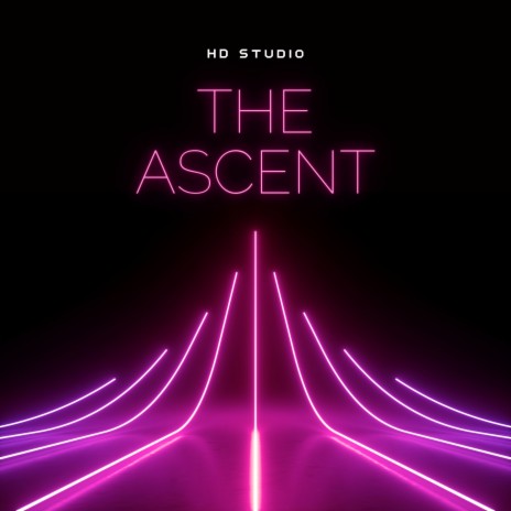 The Ascent | Boomplay Music