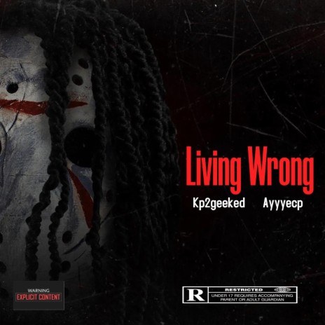 Living Wrong