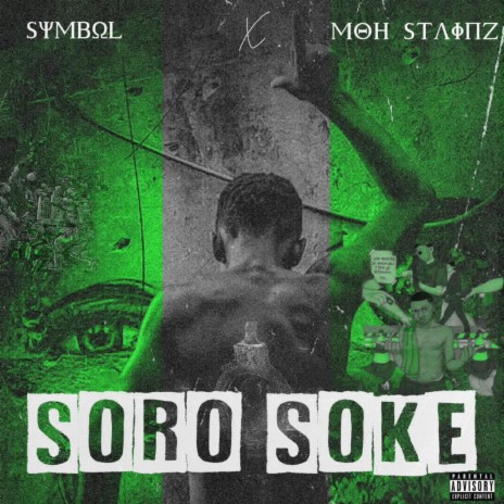 Soro Soke ft. Mohstainz | Boomplay Music