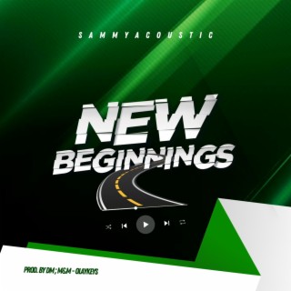New Beginnings lyrics | Boomplay Music