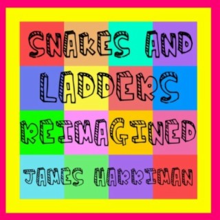 Snakes and Ladders (Reimagined)