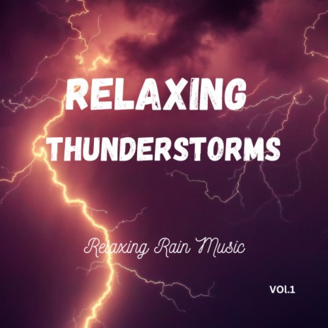 Rolling Thunder ft. Mother Nature Sounds FX & Rain Recordings