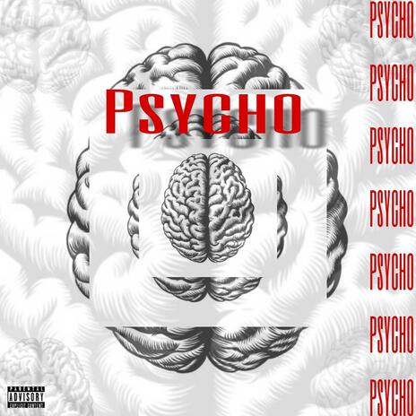 Psycho | Boomplay Music