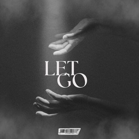 Let Go | Boomplay Music