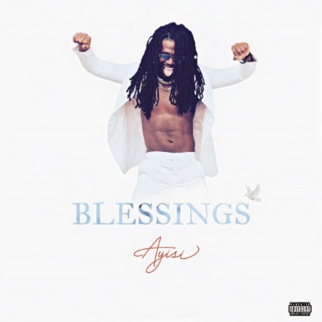 BLESSINGS 🅴 | Boomplay Music