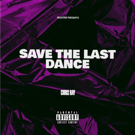 Save The Last Dance | Boomplay Music