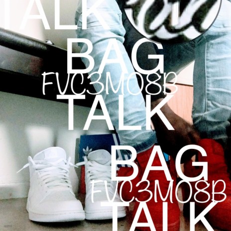 Bag Talk | Boomplay Music