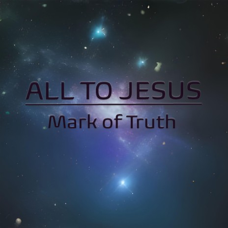 All to Jesus