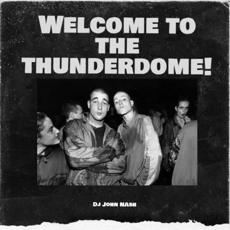 Welcome to the Thunderdome! | Boomplay Music