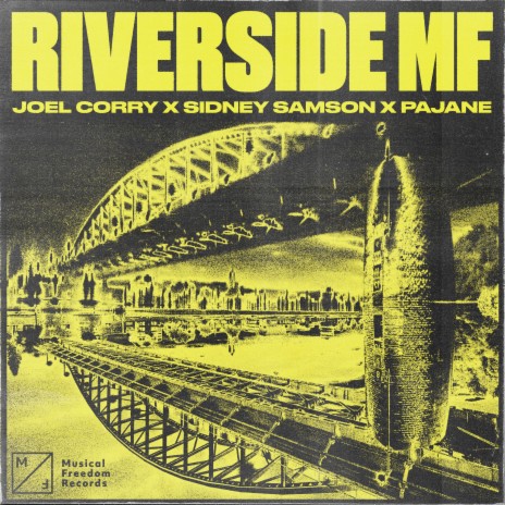 Riverside MF ft. Sidney Samson & PAJANE | Boomplay Music