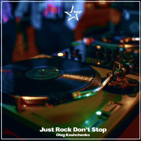 Just Rock Don't Stop