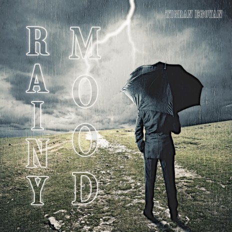 Rainy Mood | Boomplay Music