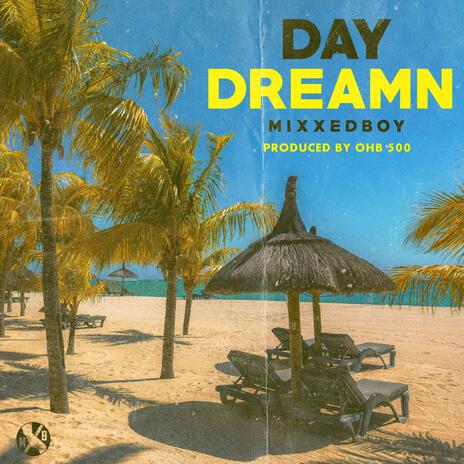 Day DreamN | Boomplay Music