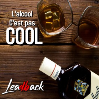 L'alcool c'est pas cool (Club Edit)