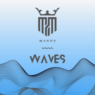 WAVES