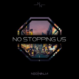 No Stopping Us