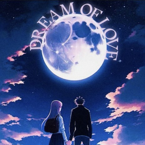 Dream of Love (Speed Up) | Boomplay Music
