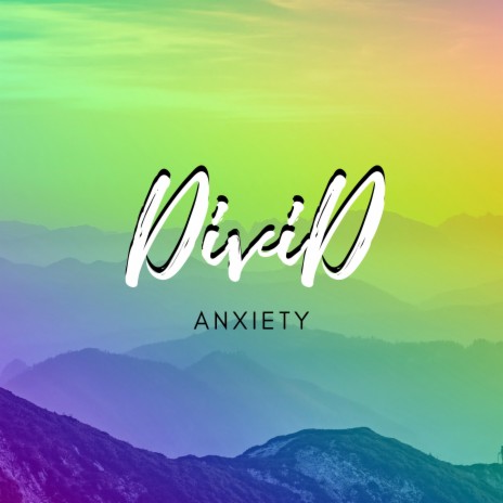 Anxiety | Boomplay Music