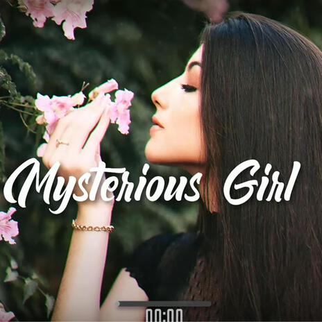 Misterious Girl | Boomplay Music