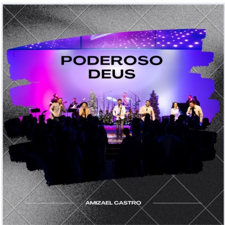 Poderoso Deus | Boomplay Music