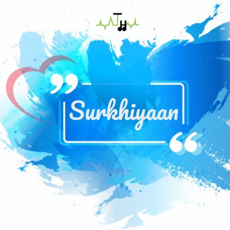 Surkhiyaan... | Boomplay Music