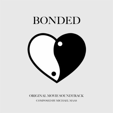 Bonded (Original Movie Soundtrack) | Boomplay Music