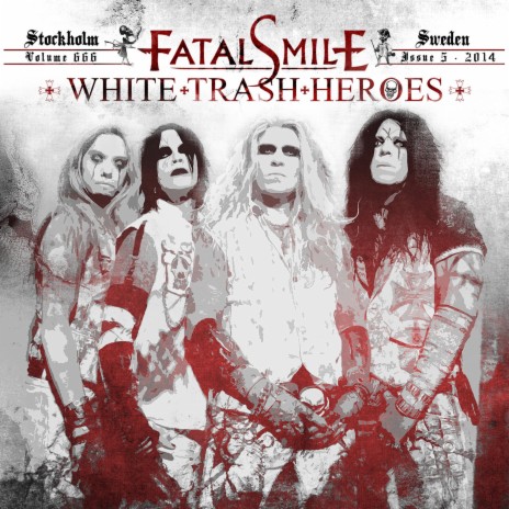 WHITE TRASH HEROES | Boomplay Music