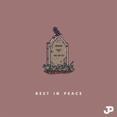 Rest in Peace | Boomplay Music