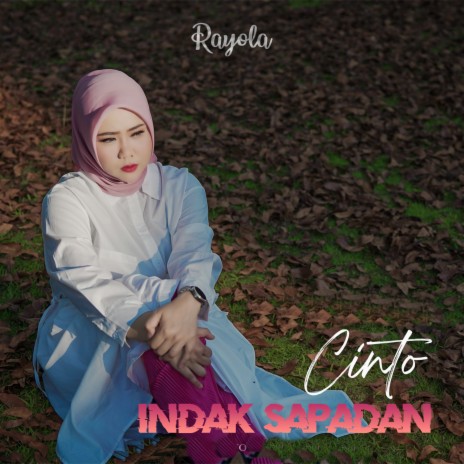 Cinto Indak Sapadan | Boomplay Music