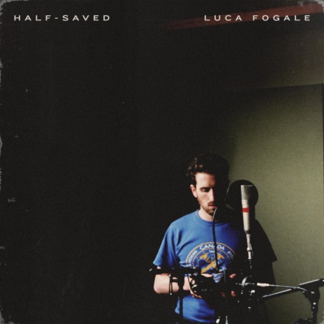 Half-Saved | Boomplay Music