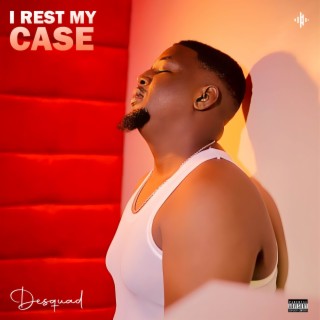 I Rest My Case (EP)