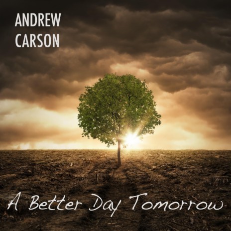 A Better Day Tomorrow | Boomplay Music