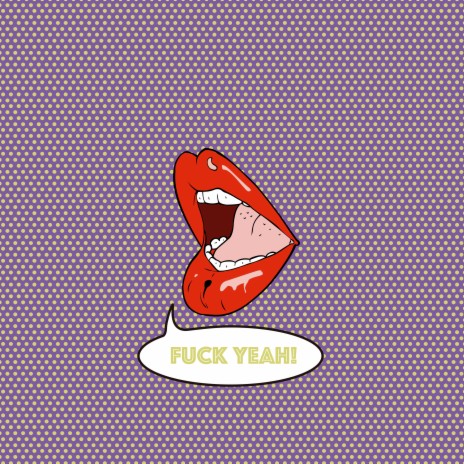 Fuck Yeah! ft. J.Moods, Ozmut & Dany Kuevas | Boomplay Music