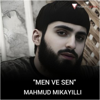 Men ve Sen