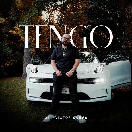 Tengo | Boomplay Music