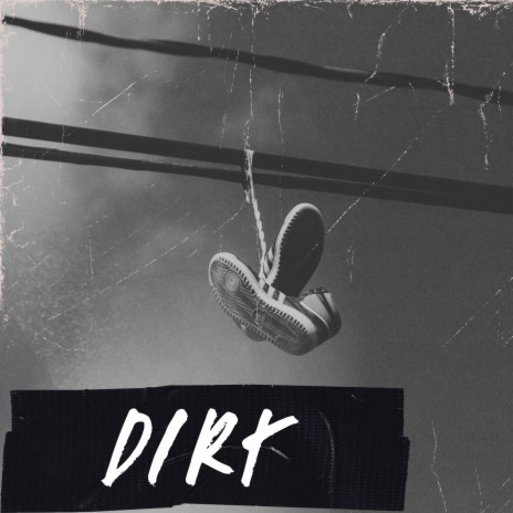 DIRT | Boomplay Music