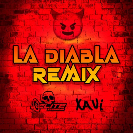 La Diabla (Remix Aleteo Guaracha)