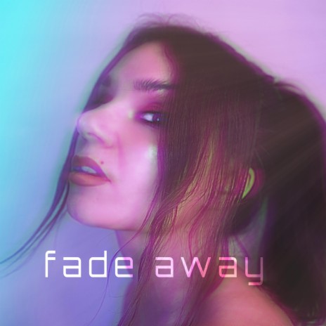 fade away | Boomplay Music