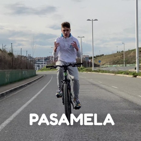 Pasamela | Boomplay Music