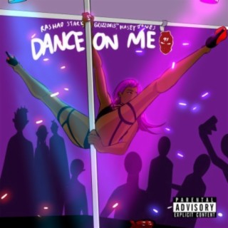 Dance On Me (feat. GrizzOn13th & Kasey Jones)