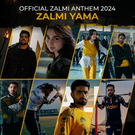 Zalmi Yama (Peshawar Zalmi Anthem 2024) ft. Nehaal Naseem & Zahoor