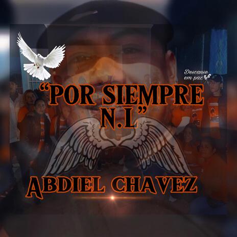 Por siempre N.L | Boomplay Music